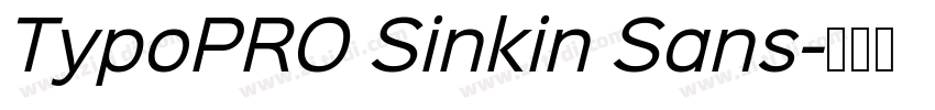 TypoPRO Sinkin Sans字体转换